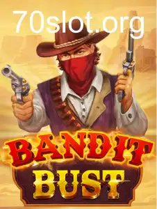 BanditBust